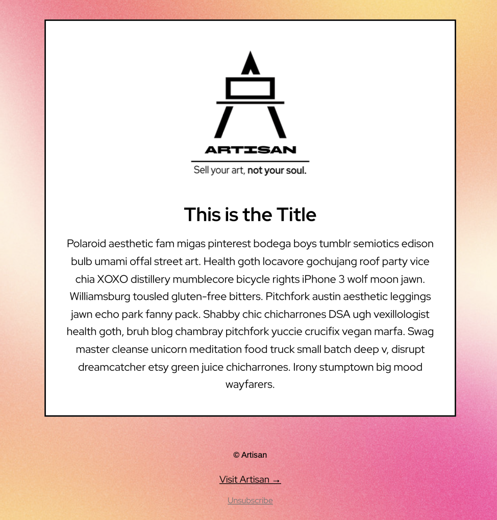 Artisan Email Template